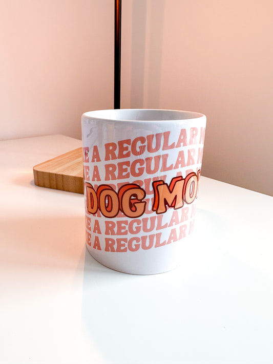 Dog Mom Mug